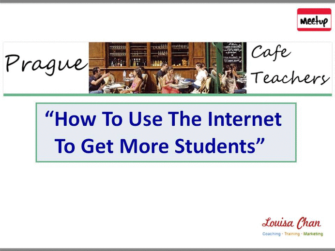 How-To-Get-More-Students-Prague-Meet-Up